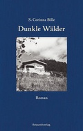 Cover: Dunkle W&auml;lder - Rotpunktverlag
