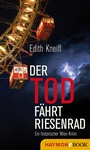Bild: Der Tod f&auml;hrt Riesenrad - Haymon Verlag
