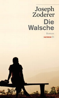 Abbildung von: Die Walsche - Haymon Verlag