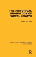 Cover: The Historical Phonology of Vowel Length (RLE Linguistics C: Applied Linguistics) - Routledge