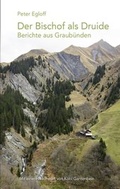 Cover: Der Bischof als Druide - B&uuml;ndner Monatsblatt Verlag Desertina