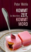 Cover: Kommt Zeit, kommt Mord - Haymon Verlag