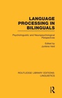 Cover: Language Processing in Bilinguals (RLE Linguistics C: Applied Linguistics) - Routledge