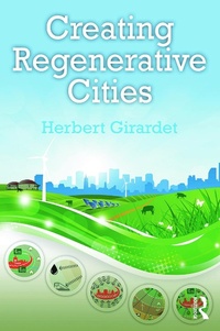 Enlarge image Cover: Creating Regenerative Cities - Routledge