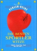 Cover: Die besten Sportlerwitze - Deuticke