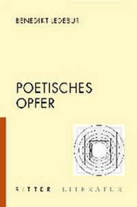 Enlarge image Cover: Poetisches Opfer - Ritter Klagenfurt