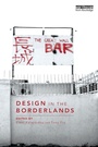 Cover: Design in the Borderlands - Routledge