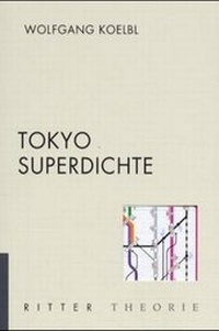 Enlarge image Cover: Tokyo Superdichte - Ritter Klagenfurt