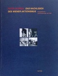 Cover: Das Nachleben des Wiener Aktionismus - Ritter Klagenfurt