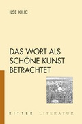 Cover: Das Wort als sch&ouml;ne Kunst betrachtet - Ritter Klagenfurt