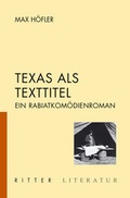 Cover: Texas als Texttitel - Ritter Klagenfurt
