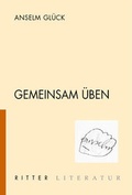 Cover: Gemeinsam &uuml;ben - Ritter Klagenfurt