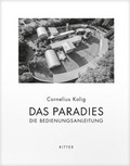 Cover: Das Paradies. Die Bedienungsanleitung - Ritter Klagenfurt