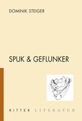 Cover: Spuk & Geflunker - Ritter Klagenfurt