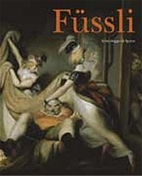 Enlarge image Cover: Füssli - The Wild Swiss - Scheidegger & Spiess