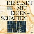 Cover: Die Stadt mit Eigenschaften - gta Verlag