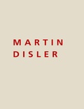 Cover: Martin Disler 1949-1996 - Scheidegger & Spiess