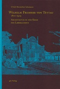 Cover: Wilhelm Freiherr von Tettau 1872-1929 - gta Verlag