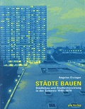 Cover: St&auml;dte bauen - gta Verlag