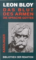 Cover: Das Blut des Armen, Die Sprache Gottes - Karolinger Verlag