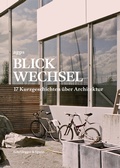 Cover: Blickwechsel - Scheidegger & Spiess