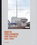Cover: SBB Bauten Max Vogt - gta Verlag
