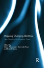 Cover: Mapping Changing Identities - Routledge