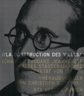 Cover: La Construction des villes - gta Verlag