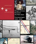 Cover: Margrit & Ernst Baumann. Die Welt sehen - Scheidegger & Spiess