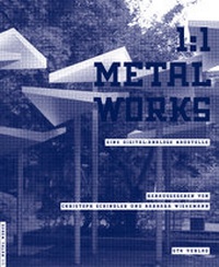 Enlarge image Cover: 1:1 Metal Works - gta Verlag
