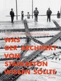 Cover: Was der Architekt vom Stahlbeton wissen sollte - gta Verlag