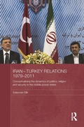 Cover: Iran-Turkey Relations, 1979-2011 - Routledge