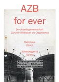 Cover: AZB for ever - Scheidegger & Spiess