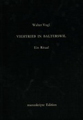 Cover: Viehtrieb in Balterswil (Ein Ritual) - Literaturverlag Droschl