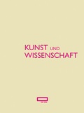 Cover: Kunst und Wissenschaft - Scheidegger & Spiess