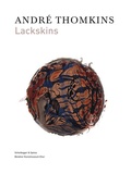 Cover: Andr&eacute; Thomkins - Lackskins - Scheidegger & Spiess