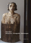 Cover: Hans Bach - Skulpturen, Druckgrafik, Zeichnungen - Scheidegger & Spiess