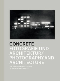 Enlarge image Cover: Concrete - Scheidegger & Spiess