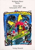 Cover: Werke - Bauer, Wolfgang - Literaturverlag Droschl