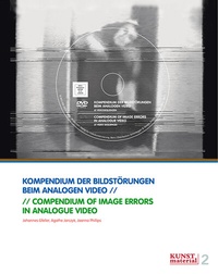 Abbildung von: Kompendium der Bildstörungen beim analogen Video - Scheidegger & Spiess