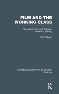 Enlarge image Cover: Film and the Working Class - Routledge