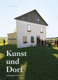 Cover: Kunst und Dorf - Scheidegger & Spiess