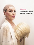 Cover: She Was Once Miss Rimini - Scheidegger & Spiess