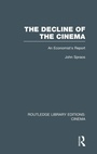 Bild: The Decline of the Cinema - Routledge