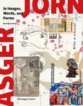 Cover: Asger Jorn in Images, Words, and Forms - Scheidegger & Spiess