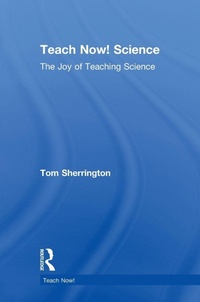 Enlarge image Cover: Teach Now! Science - Routledge
