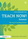 Cover: Teach Now! Science - Routledge