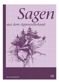 Cover: Sagen aus dem Appenzellerland - Appenzeller