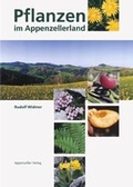 Cover: Pflanzen im Appenzellerland - Appenzeller
