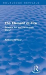 Cover: The Element of Fire (Routledge Revivals) - Routledge